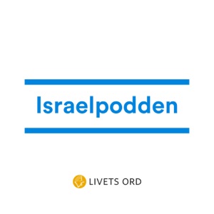 Israelpodden från Livets Ord