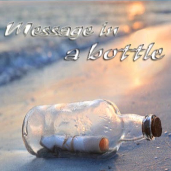 Message in a Bottle