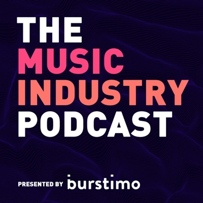 The Music Industry Podcast The Music Industry Podcast