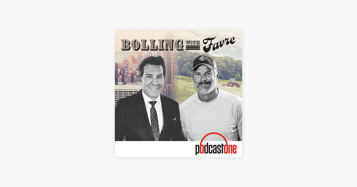 Bolling with Favre on Apple Podcasts