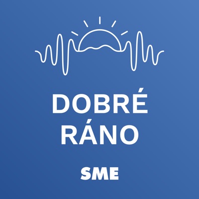 Dobré ráno | Denný podcast denníka SME:SME.sk