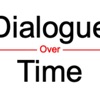 Dialogue Over Time artwork