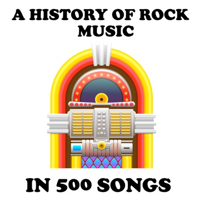 A History of Rock Music in 500 Songs:Andrew Hickey
