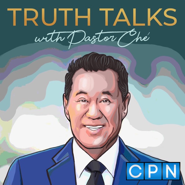 Truth Talks with Pastor Ché