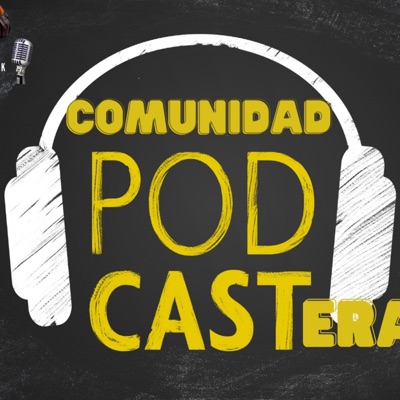 Comunidad Podcastera