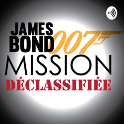 James Bond: Mission Déclassifiée