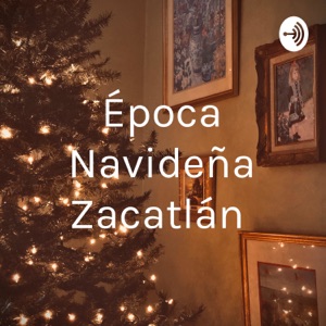 Época Navideña Zacatlán