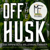 Off The Husk - Millennial Farmer