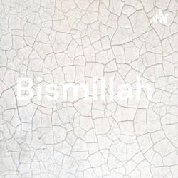 Bismillah 