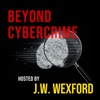 Beyond Cybercrime with J.W. Wexford artwork