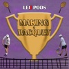 Making a Racquet artwork