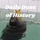 Daily Dose of History