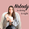 Nobody Is Doing It Right - Katerina Eleftheriou