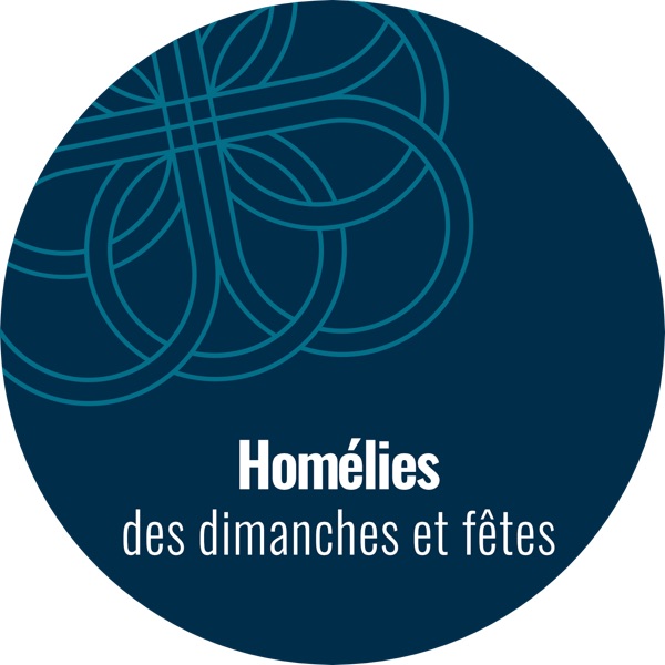 Homélies des dimanches et fêtes