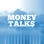 The Money Talks Podcast