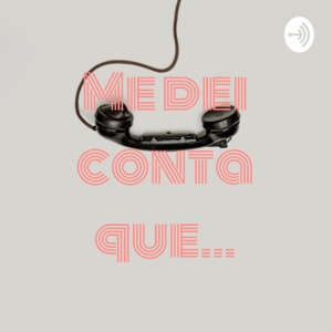 Me dei conta que...