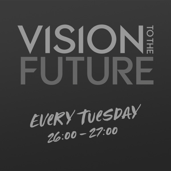 VISION TO THE FUTURE