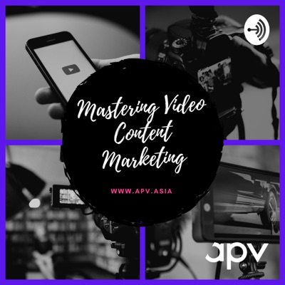 Mastering Video Content Marketing