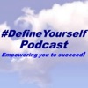 #DefineYourself Podcast artwork