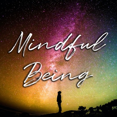 Mindful Being:Jayme Woj