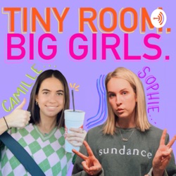 Tiny Room. Big Girls. 