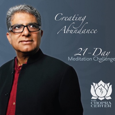 21 Days of Abundance - Meditation Series:Deepak Chopra