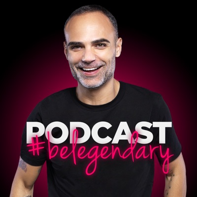 #belegendary Podcast #belegendary Podcast