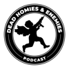 Dead Homies And Enemies Podcast - Dj Dead Homie