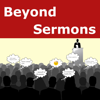 Beyond Sermons - Chris Cowell