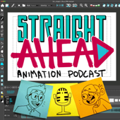 Straight Ahead Animation Podcast - Ray Mendoza Landa & Yuki Okamura-Wong