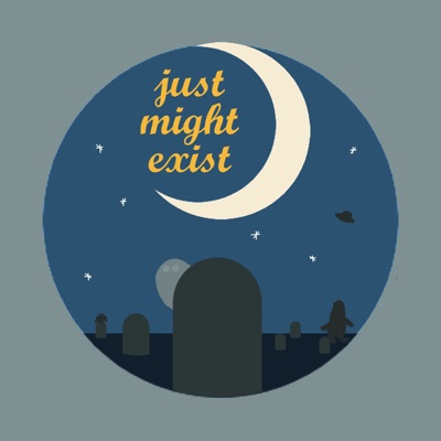 Just Might Exist