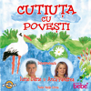 Cutiuța cu povești - Cutiuta cu povesti