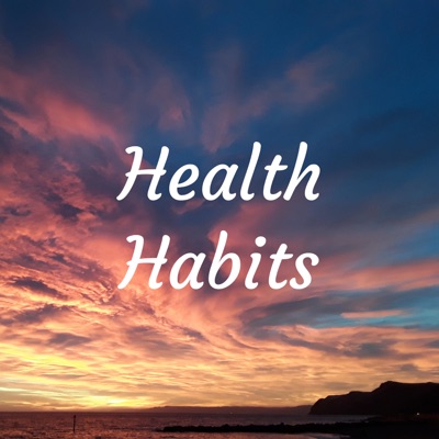 Health Habits