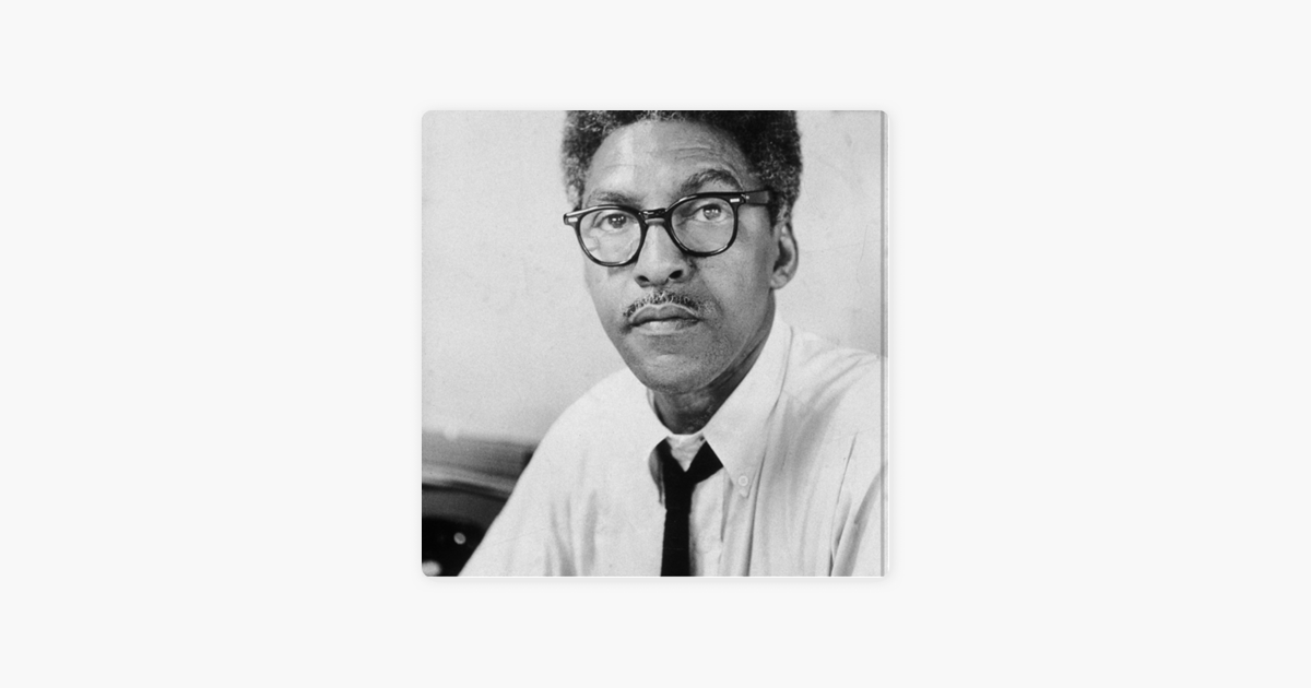 ‎The Legacy of Bayard Rustin on Apple Podcasts
