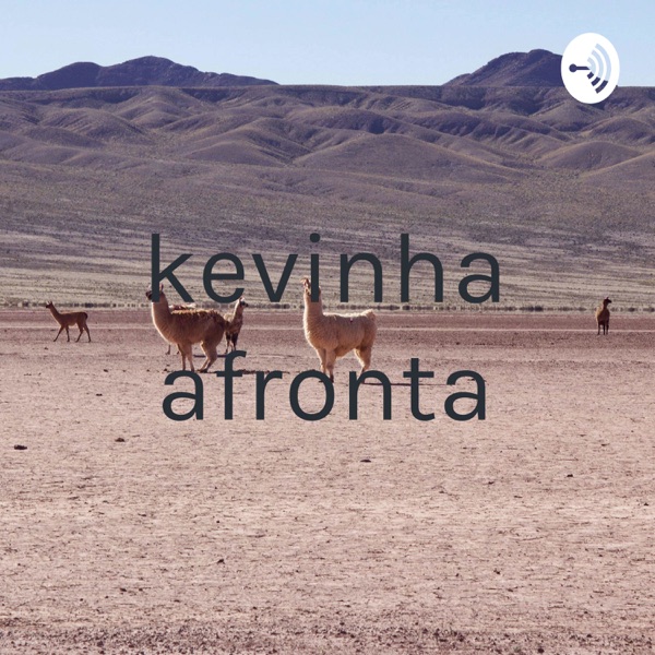 kevinha afronta