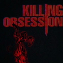 KILLING OBSESSION 