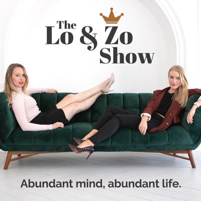 The Lo & Zo Show The Lo & Zo Show