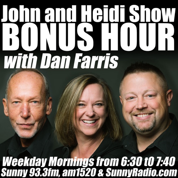 John & Heidi BONUS HOUR on Sunny 93.3 Artwork