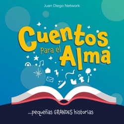 Cuentos para el Alma, pequeñas grandes historias...