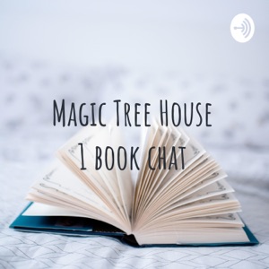 Magic Tree House 1 book chat