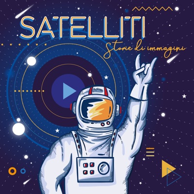 Satelliti - Storie di immagini