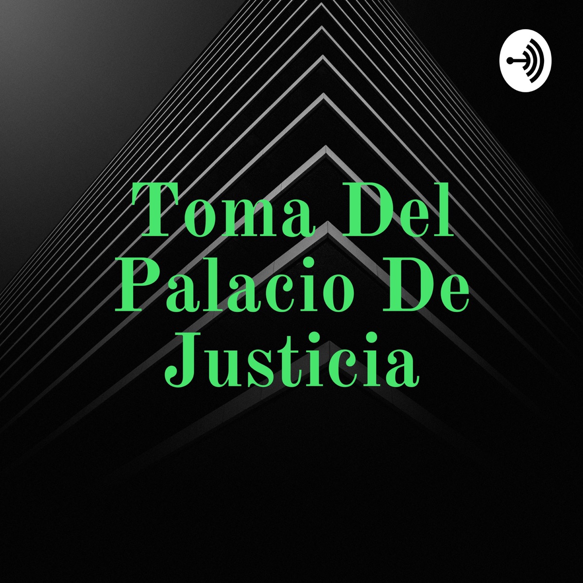 Toma Del Palacio De Justicia Podcast Podtail Toma Del Palacio De Justicia Podcast Podtail
