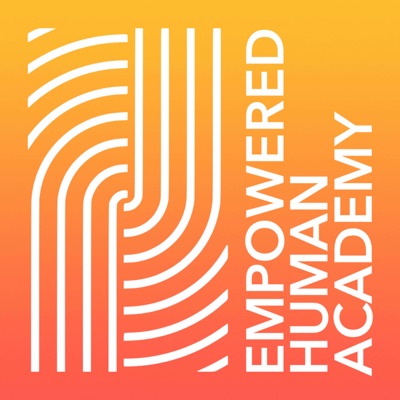 Empowered Human Academy Empowered Human Academy