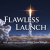 Flawless Launch Podcast artwork