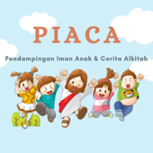PIACA ( Pendampingan Iman Anak & Cerita Alkitab )