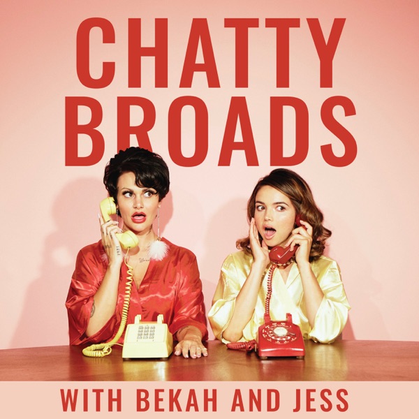 Chatty Broads with Bekah and Jess image