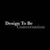 Design To Be Conversation artwork