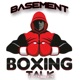 Basement Boxing Talk