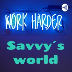 Savvy´s world