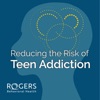 Reducing the Risk of Teen Addiction artwork